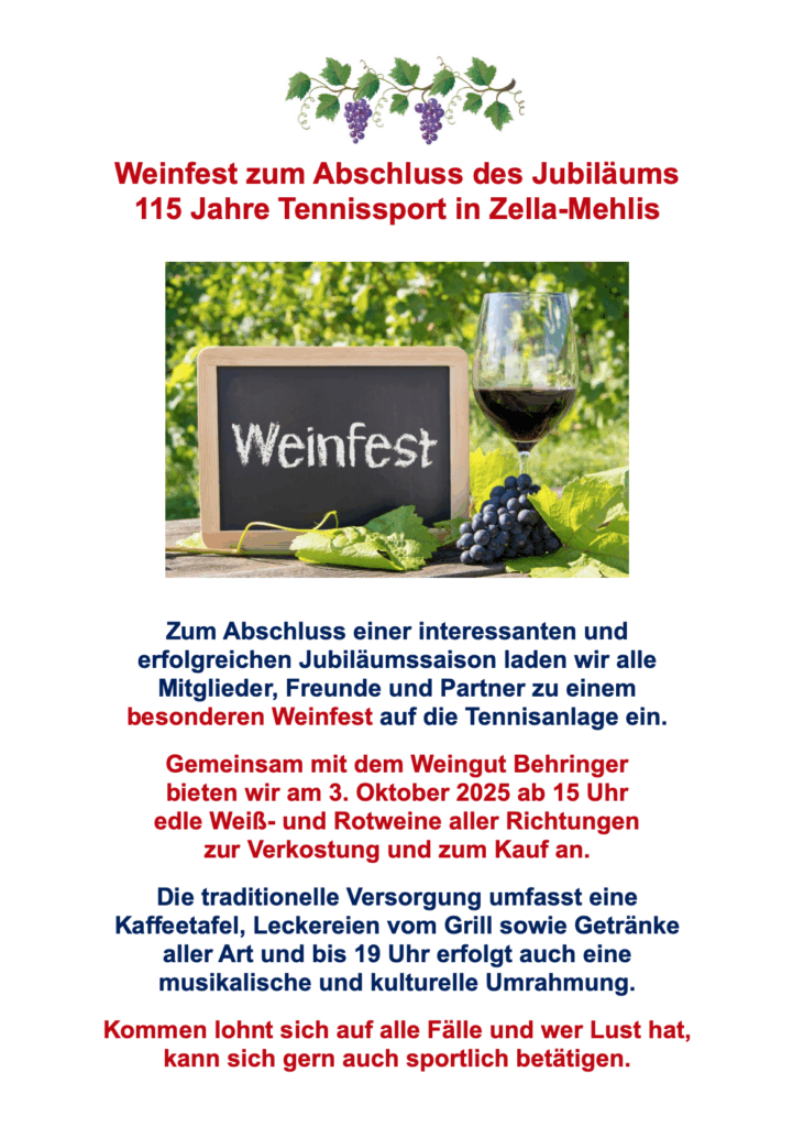 Weinfest zum Abschluss des Jubiläums 115 Jahre Tennissport in Zella-Mehlis